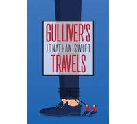 Jonathan Swift Gulliver's Travels (Tascabile)