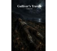 Jonathan Swift Gulliver's Travels (Tascabile)