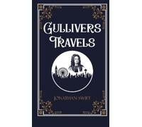 Jonathan Swift Jonathan Swift Gulliver's Travels (Edition1st) (Copertina rigida)