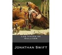Jonathan Swift Los Viajes de Gulliver (Tascabile)