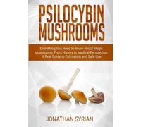 Jonathan Syrian Psilocybin Mushrooms (Tascabile)