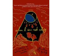 Jonathan T Bailey When I Was Red Clay (Tascabile)