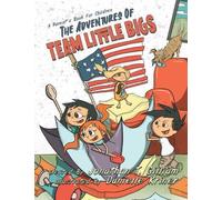 Jonathan T Gilliam The Adventures of Team Little Bigs (Tascabile)