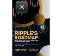 Jonathan T. Morgan Ripple's Roadmap (Tascabile)