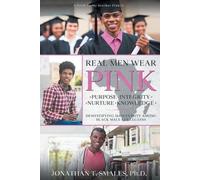 Jonathan T Smalls Real Men Wear Pink (Tascabile)
