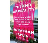 Jonathan Taplin The End of Reality (Tascabile)