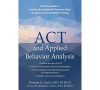 Jonathan Tarbox Tom Szabo ACT and Applied Behavior Analysis (Tascabile)
