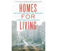 Jonathan Tarleton Homes for Living (Tascabile)