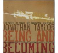 Jonathan Taylor - Being and Becoming