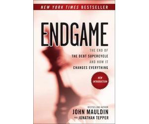 Jonathan Tepper John Mauldin Endgame (Tascabile)