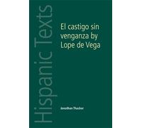 Jonathan Thacker El Castigo Sin Venganza (Tascabile) Hispanic Texts