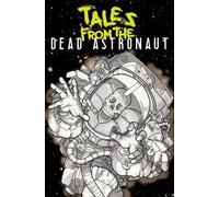 Jonathan Thompson Tales From the Dead Astronaut (Tascabile)