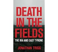 Jonathan Trigg Death in the Fields (Tascabile)