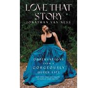 Jonathan Van Ness Love That Story (Copertina rigida)