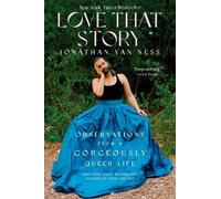 Jonathan Van Ness Love That Story (Tascabile)