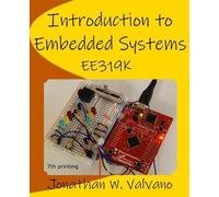 Jonathan W Valvano Introduction to Embedded Systems (Tascabile)