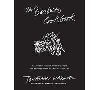 Jonathan Waxman The Barbuto Cookbook (Copertina rigida)