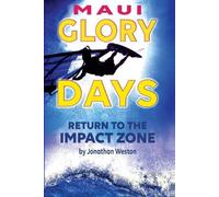 Jonathan Weston Maui Glory Days (Tascabile)