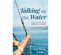 Jonathan White Talking on the Water (Tascabile)