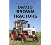 Jonathan Whitlam David Brown Tractors (Tascabile)