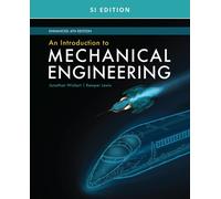 Jonathan Wickert An Introduction to Mechanical Engineering, Enhance (Tascabile)