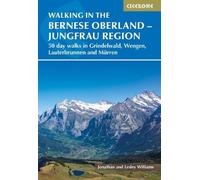 Jonathan Williams Lesley Walking in the Bernese Oberland - Jungfra (Tascabile)