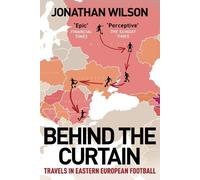 Jonathan Wilson Behind the Curtain (Tascabile)