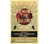 Jonathan Wilson Behind the Curtain (Tascabile)