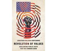 Jonathan Wilson-Hartgrove Revolution of Values (Tascabile)