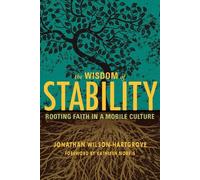 Jonathan Wilson-Hartgrove The Wisdom of Stability (Tascabile)