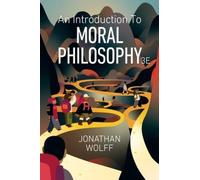 Jonathan Wolff An Introduction to Moral Philosophy (Tascabile)