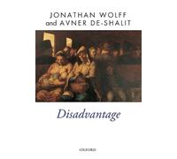 Jonathan Wolff Avner de-Shalit Disadvantage (Tascabile) Oxford Political Theory