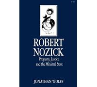 Jonathan Wolff Robert Nozick (Tascabile) Key Contemporary Thinkers