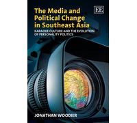 Jonathan Woodie The Media and Political Change in Southeast A (Copertina rigida)