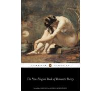 The Penguin Book of Romantic Poetry