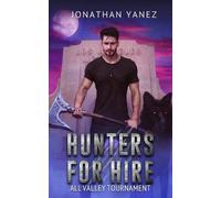 Jonathan Yanez All Valley Tournament (Tascabile) Hunters for Hire