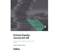 Jonathan Yates Private Equity: Access for All (Tascabile)