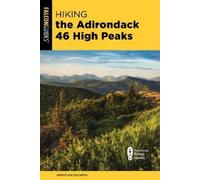 Jonathan Zaharek Hiking the Adirondack 46 High Peaks (Tascabile)