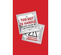 Jonathan Zimmerman Too Hot to Handle (Copertina rigida)