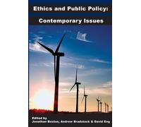 Jonathn Boston Ethics and Public Policy (Tascabile)