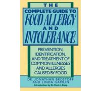 Jonathon Brostoff, M The Complete Guide to Food Allergy and Intolera (Tascabile)