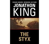 Jonathon King The Styx (Tascabile)