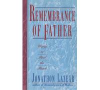 Jonathon Lazear Remembrance of Father (Tascabile)