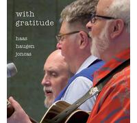 Joncas/ Haas/ Haugen - With Gratitude
