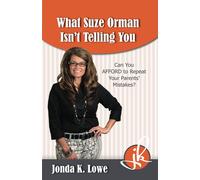 Jonda K Lowe What Suze Orman Isn't Telling You (Tascabile)