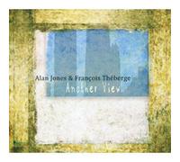 Jones, Alan & Francoise Theberge - Another View