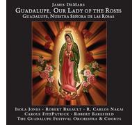 Various Composers Guadalupe, Our Lady of the Roses (CD) Album