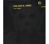 Jones, Chelonis R. - I Don'T Know?