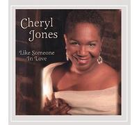 Jones, Cheryl - Like Someone In Love