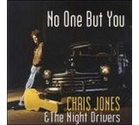 JONES, CHRIS - NO ONE BUT YOU